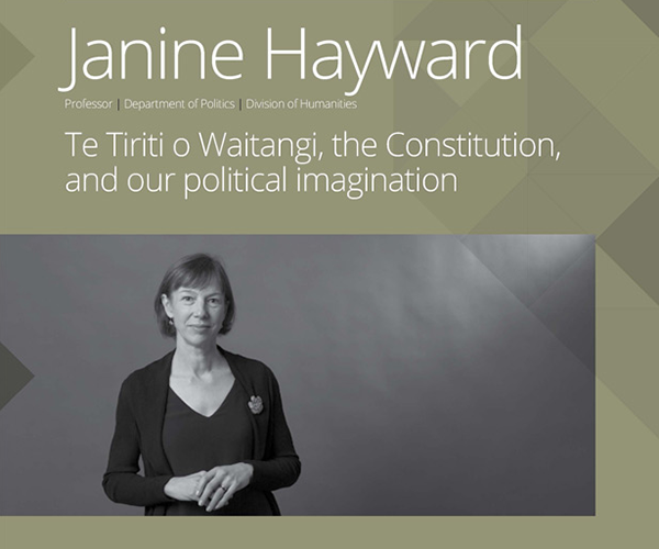 Flier (cropped) for inaugural professorial lecture: Te Tiriti o Waitangi, the Constitution, and Our Political Imagination 